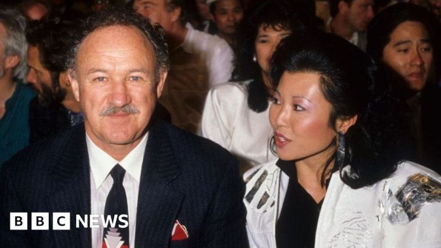 Gene Hackman and wife found dead in separate rooms at home