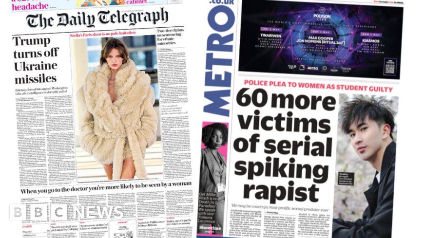 The Papers: 'Trump turns off Ukraine missiles' and 'serial spiking rapist'